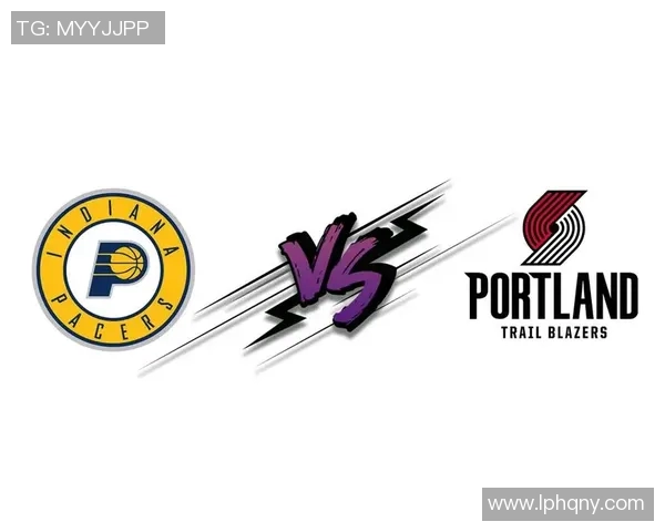 波特兰与温哥华对决前瞻分析双方实力与战术布局全解析