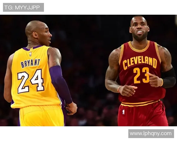 詹姆斯与科比最后交手的传奇时刻与篮球历史的深远影响 詹姆斯与科比最后交手的传奇时刻与篮球历史的深远影响