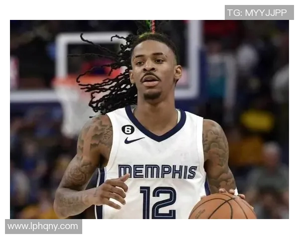 莫兰特解禁复出狂砍38分灰熊球迷热情高呼MVP荣耀