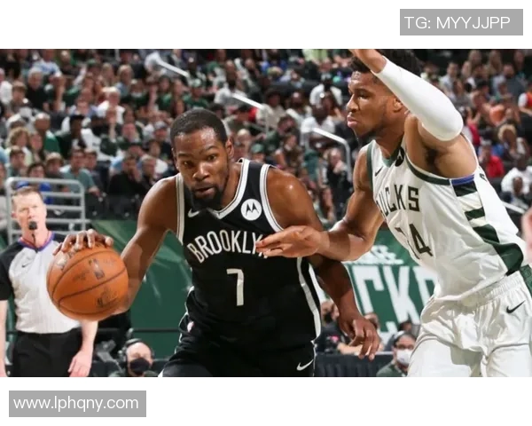 篮网与雄鹿激战301场比赛回顾球星表现与战术分析全解析