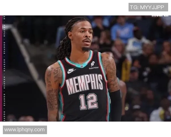 贾莫兰特的篮球传奇之路与未来发展潜力分析