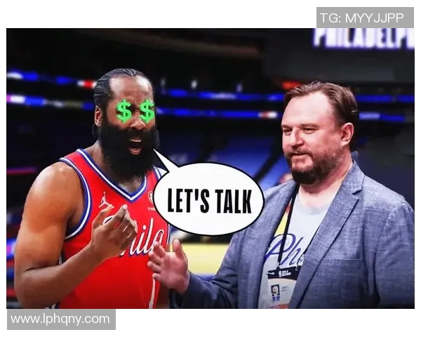 哈登状态急剧下滑76人续约四年16亿计划变得犹豫不决