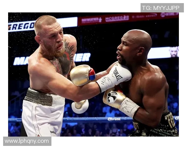 梅威瑟与麦克格雷格对决回顾:拳击与综合格斗的巅峰之战 梅威瑟与麦克格雷格对决回顾:拳击与综合格斗的巅峰之战